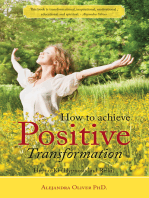 How to Achieve Positive Transformation: Hypno-Ki (Hypnosis and Reiki)