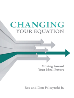 Changing Your Equation: Moving Toward Your Ideal Future