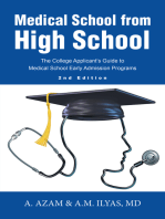 Medical School from High School: The College Applicant's Guide to Medical School Early Admission Programs 2Nd Edition