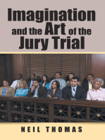 Imagination and the Art of the Jury Trial