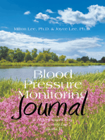 Blood Pressure Monitoring Journal: A Hypertension Diary and Activity Log Volume Ii