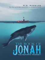 The Book of Jonah: “The Runaway Prophet”