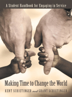 Making Time to Change the World: A Student Handbook for Engaging in Service