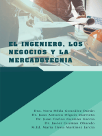 El Ingeniero, Los Negocios Y La Mercadotecnia