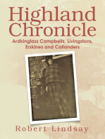 Highland Chronicle: Ardkinglass Campbells, Livingstons, Erskines, and Callanders