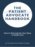 The Patient Advocate Handbook: How to Find and Use Your Voice in Health Care