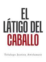 El Látigo Del Caballo