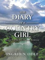 The Diary of a Country Girl: Book 1: for His Divine Purpose