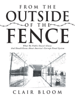 From the Outside of the Fence: What the Public Should Know About America’s Corrupt Penal System