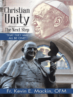 Christian Unity — the Next Step: 'That They May All Be One'