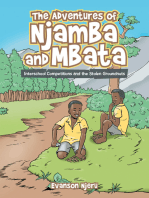 The Adventures of Njamba and Mbata: Interschool Competitions and the Stolen Groundnuts