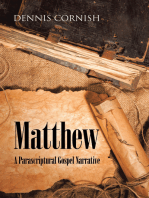 Matthew: A Parascriptural Gospel Narrative