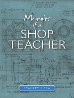 Memoirs of a Shop Teacher (Color Version)