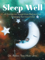 Sleep Well: A Guide on Cognitive Behavioral Therapy for Insomnia