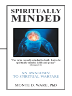 Spiritually Minded: An Awareness to Spiritual Warfare