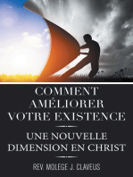 Comment Ameliorer Votre Existence: Une Nouvelle Dimension En Christ