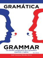 Gramática Grammar: Un Estudio Comparativo De La Gramática Española E Inglesa