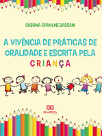 A vivência de práticas de oralidade e escrita pela criança