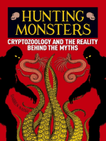 Hunting Monsters: Cryptozoology and the Reality Behind the Myths