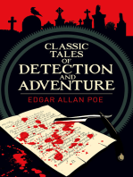 Edgar Allan Poe's Classic Tales of Detection & Adventure