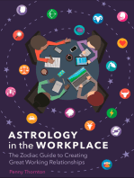 Astrology in the Workplace: The Zodiac Guide to Creating Great Working Relationships