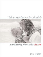 The Natural Child: Parenting from the Heart