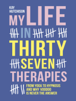 My Life in Thirty-Seven Therapies