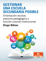 Gestionar una escuela secundaria posible: Orientación escolar, asesoría pedagógica y función tutorial institucional