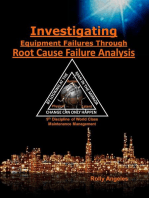 Investigating Equipment Failures Through Root Cause Failure Analysis, 9th Discipline on World Class Maintenance Management: 1, #9