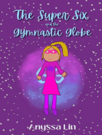 The Super Six and the Gymnastic Globe