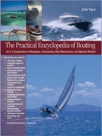 The Practical Encyclopedia of Boating: An A-Z Compendium of Navigation, Seamanship, Boat Maintenance, and Nautical Wisdom