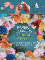 Paper Flowers Chinese Style: Create Handmade Gifts and Decorations