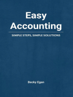 Easy Accounting: Simple Steps, Simple Solutions