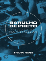 Barulho de Preto: Rap e Cultura Negra nos Estados Unidos Contemporâneos