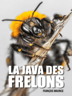 La java des frelons: Roman