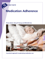 Fast Facts: Medication Adherence: A Practical Approach to Optimizing Medication Use