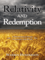 Relativity and Redemption - A Devotional Study of Judges and Ruth