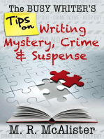 The Busy Writer's Tips on Writing Mystery, Crime & Suspense: The Busy Writer