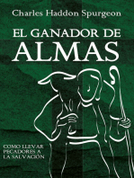 El ganador de almas: Cómo llevar pecadores a la salvación