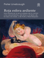 Roja esfera ardiente: Una historia en la encrucijada de lo común y los cercamientos, del amor y el terror, de la raza y la clase, y de Kate y Ned Despard