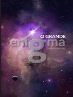 O Grande Enigma: Deus e o Universo