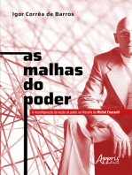 As Malhas do Poder: A Reconfiguração da Noção de Poder na Filosofia de Michel Foucault