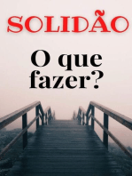 Solidão - o que fazer?