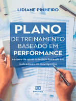 Plano de treinamento baseado em performance: sistema de apoio à decisão baseado em indicadores de desempenho