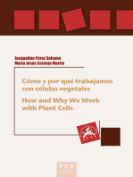 Cómo y por qué trabajamos con células vegetales / How and Why We Work with Plant Cells