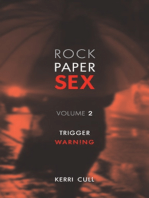 Rock Paper Sex Volume 2: Trigger Warning