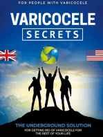 Varicocele Secrets: The Underground Solution for Getting Rid of Varicocele for The Rest of Your Life [EN]