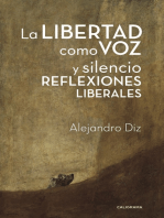 La libertad como voz y silencio. Reflexiones liberales