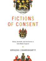 Fictions of Consent: Slavery, Servitude, and Free Service in Early Modern England