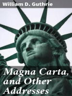 Magna Carta, and Other Addresses